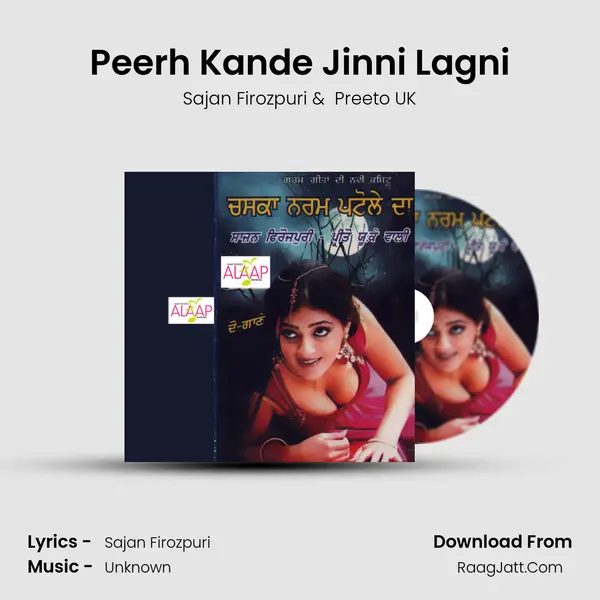 Peerh Kande Jinni Lagni MP3 Song by Sajan Firozpuri Cover