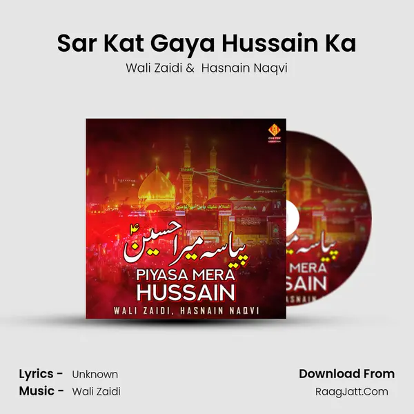 Sar Kat Gaya Hussain Ka mp3 song