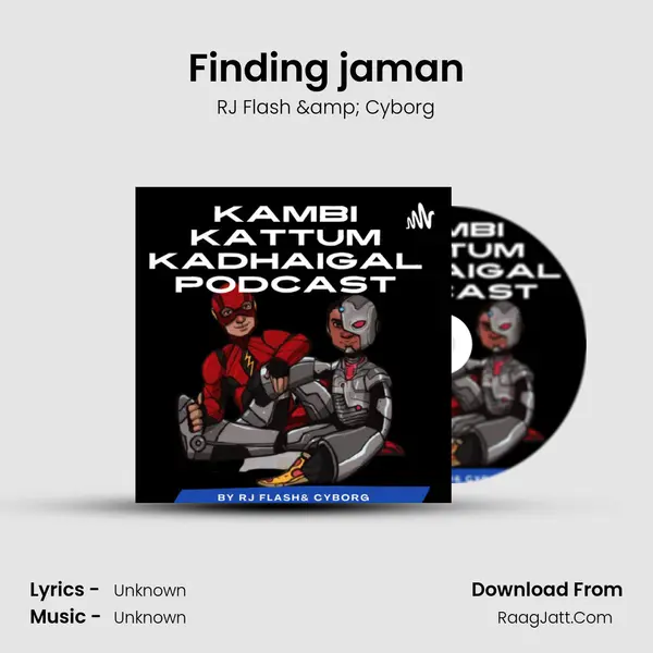 Finding jaman MP3 Song by RJ Flash & Cyborg Cover
