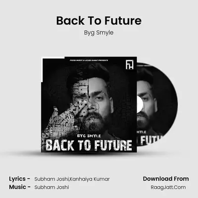 Back To Future MP3 Song by Byg Smyle Cover
