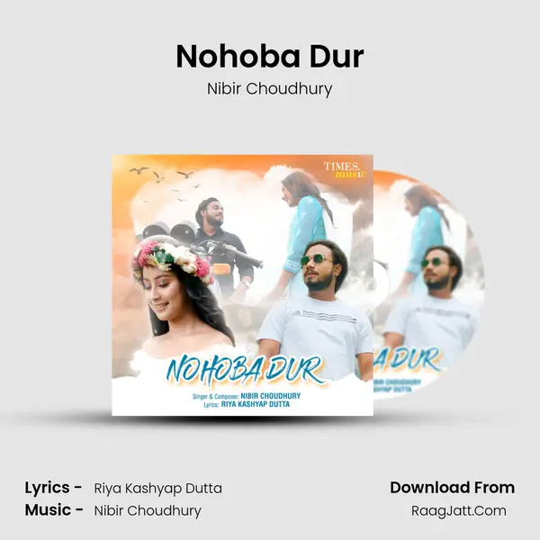 Nohoba Dur MP3 Song by Nibir Choudhury Cover