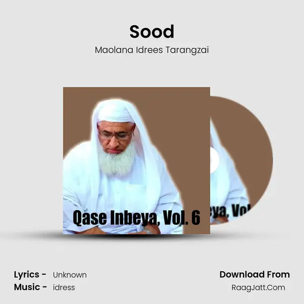 Sood MP3 Song by Maolana Idrees Tarangzai Cover