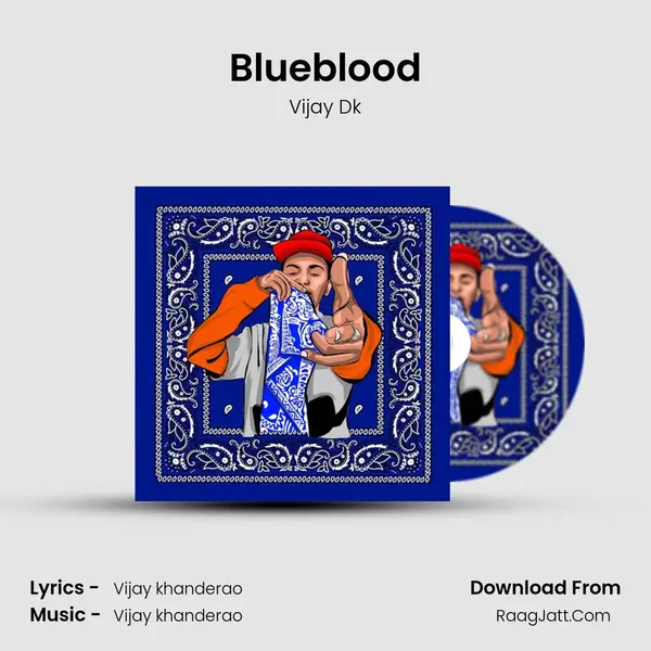 Blueblood mp3 song