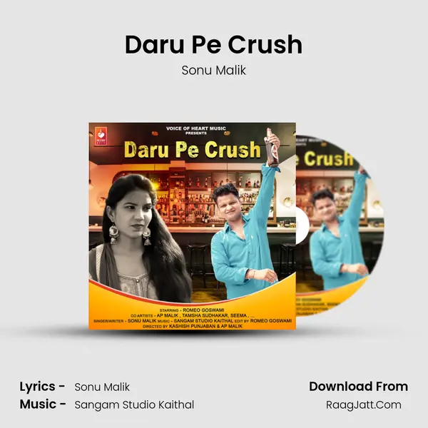 Daru Pe Crush MP3 Song by Sonu Malik Cover