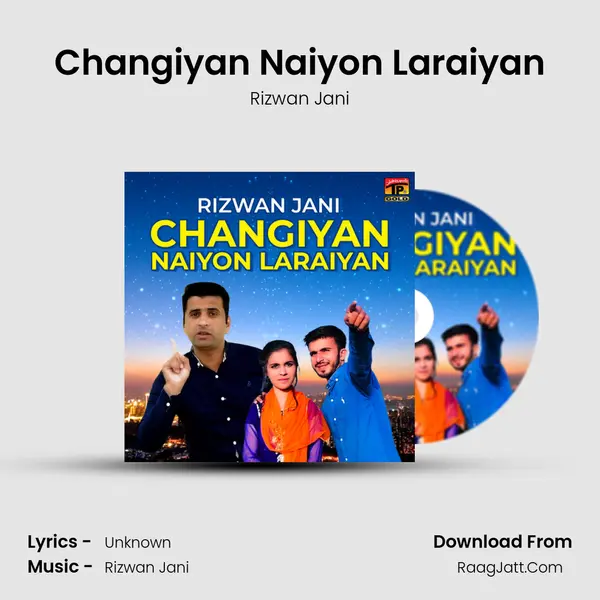 Changiyan Naiyon Laraiyan - Single - Rizwan Jani