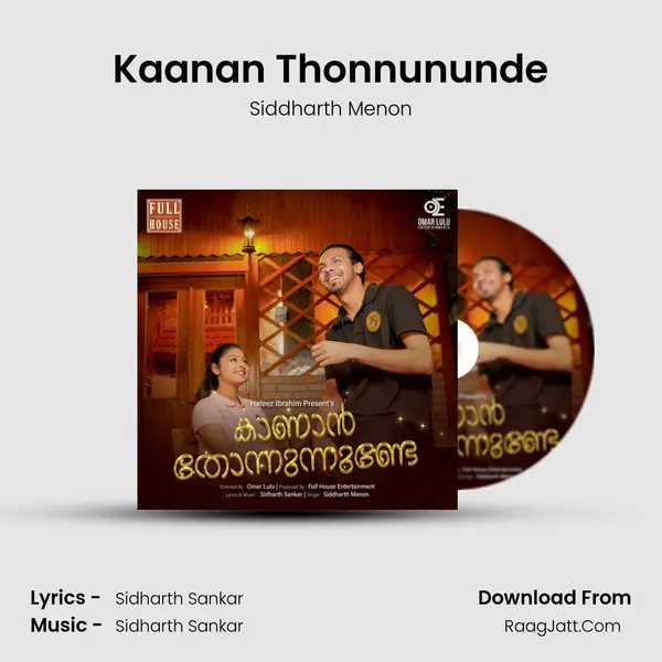 Kaanan Thonnununde mp3 song
