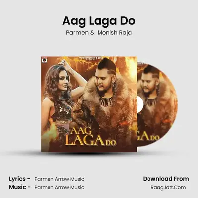 Aag Laga Do MP3 Song by Parmen Cover