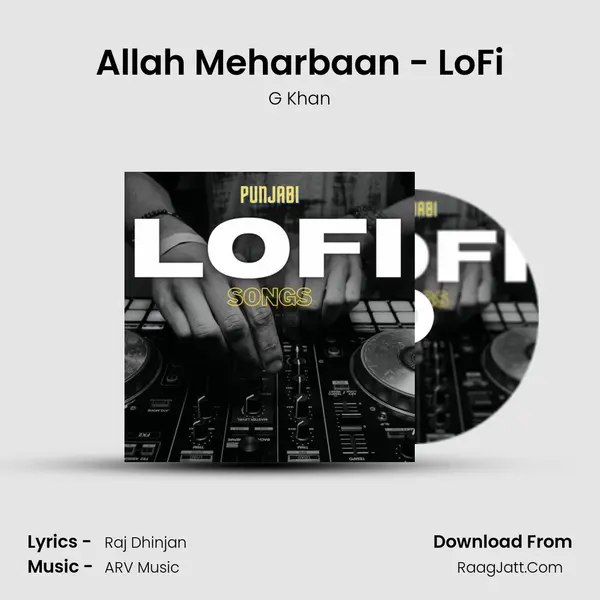 Allah Meharbaan - LoFi Cover