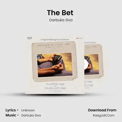 The Bet (Background Score) MP3 Song by Darbuka Siva Cover