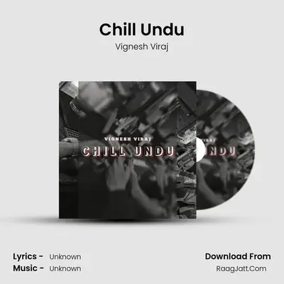 Chill Undu - Vignesh Viraj