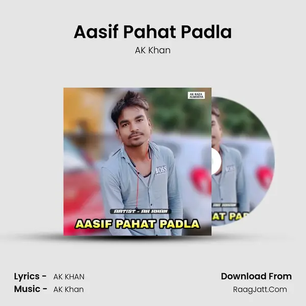 Aasif Pahat Padla MP3 Song by AK Khan Cover