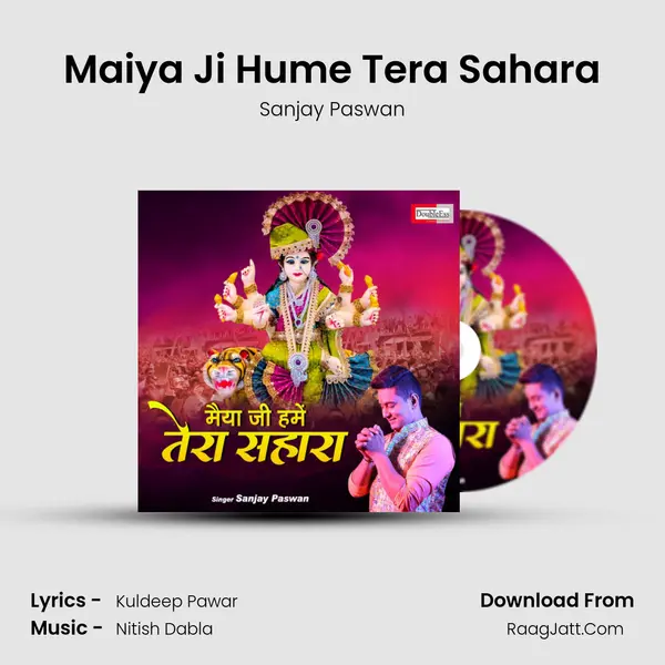 Maiya Ji Hume Tera Sahara MP3 Song by Sanjay Paswan Cover