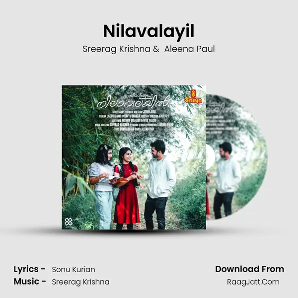 Nilavalayil - Sreerag Krishna