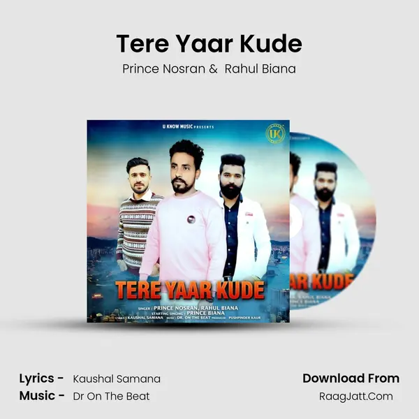 Tere Yaar Kude MP3 Song by Prince Nosran Cover