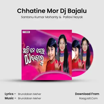 Chhatine Mor Dj Bajalu MP3 Song by Santanu Kumar Mohanty Cover