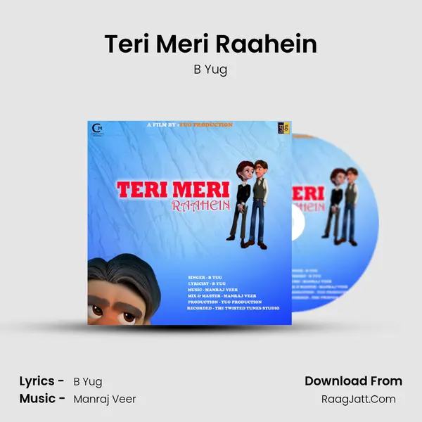 Teri Meri Raahein mp3 song