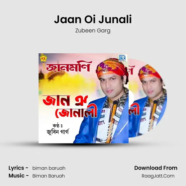 Jaan Oi Junali - Zubeen Garg
