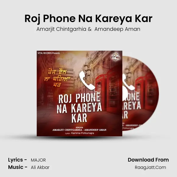 Roj Phone Na Kareya Kar MP3 Song by Amarjit Chintgarhia Cover