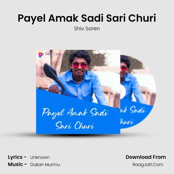 Payel Amak Sadi Sari Churi MP3 Song by Shiv Soren Cover