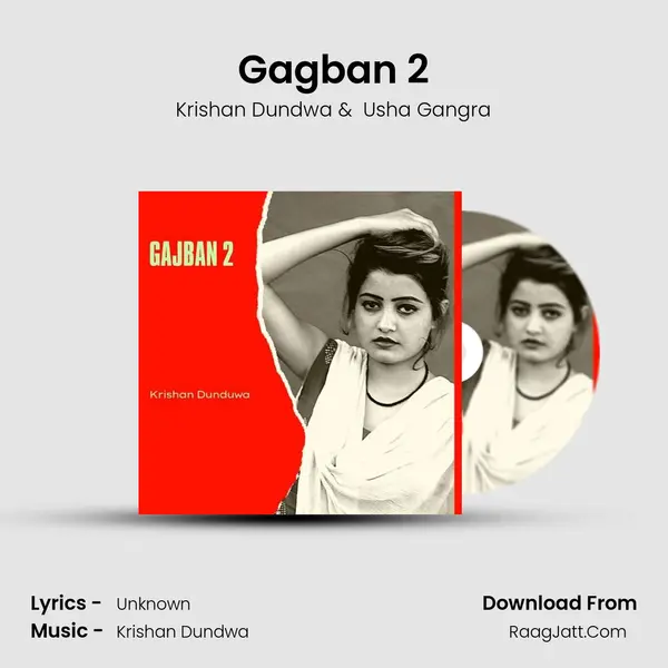 Gagban 2 MP3 Song by Krishan Dundwa Cover