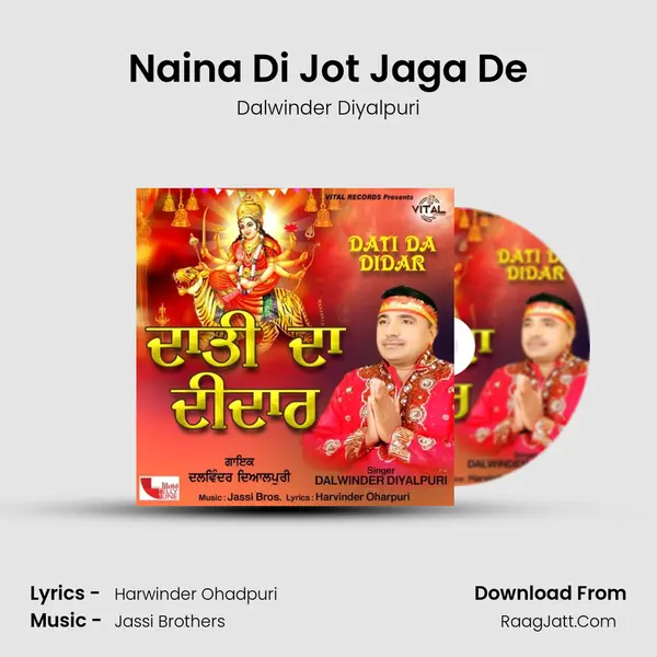 Naina Di Jot Jaga De mp3 song