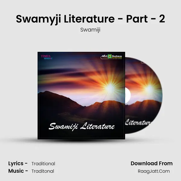 Swamyji Literature - Part - 2 MP3 Song by Swamiji Cover