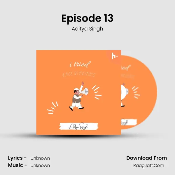 Episode 13 mp3 song