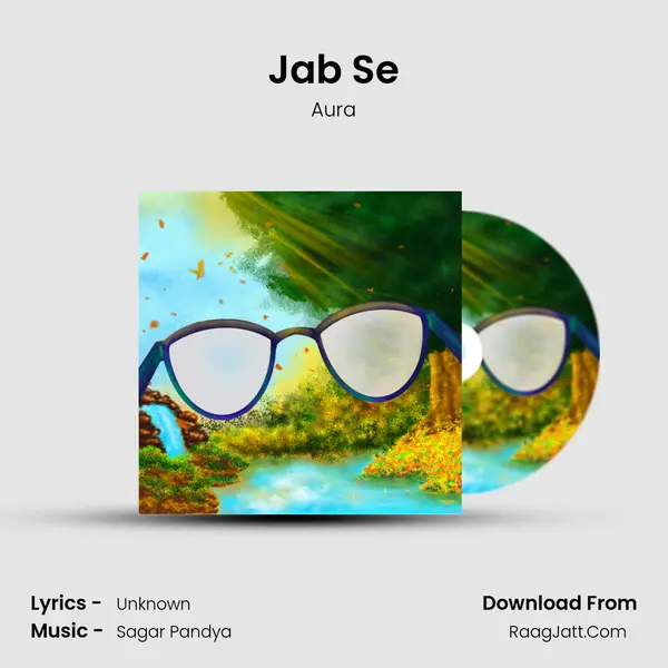 Jab Se mp3 song