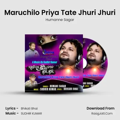 Maruchilo Priya Tate Jhuri Jhuri mp3 song