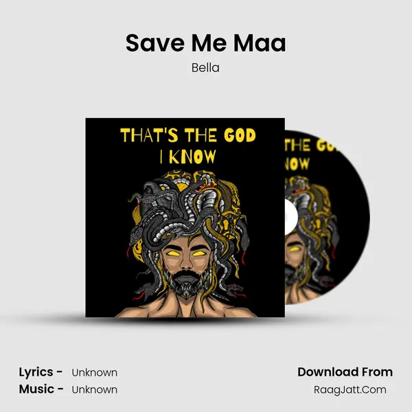 Save Me Maa mp3 song