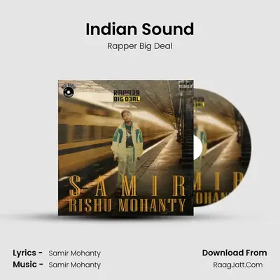 Indian Sound MP3 Song by Rapper Big Deal Cover