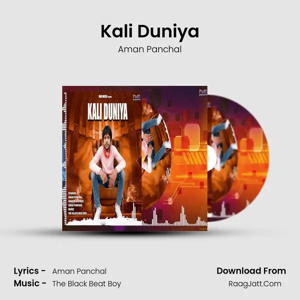 Kali Duniya - Aman Panchal