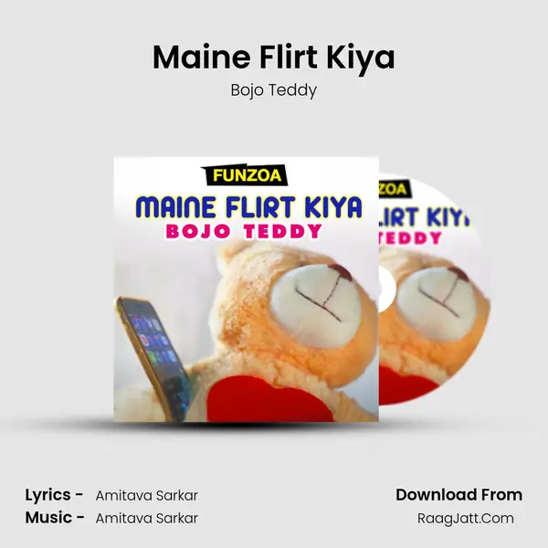 Maine Flirt Kiya mp3 song