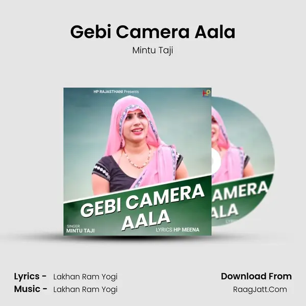Gebi Camera Aala MP3 Song by Mintu Taji Cover