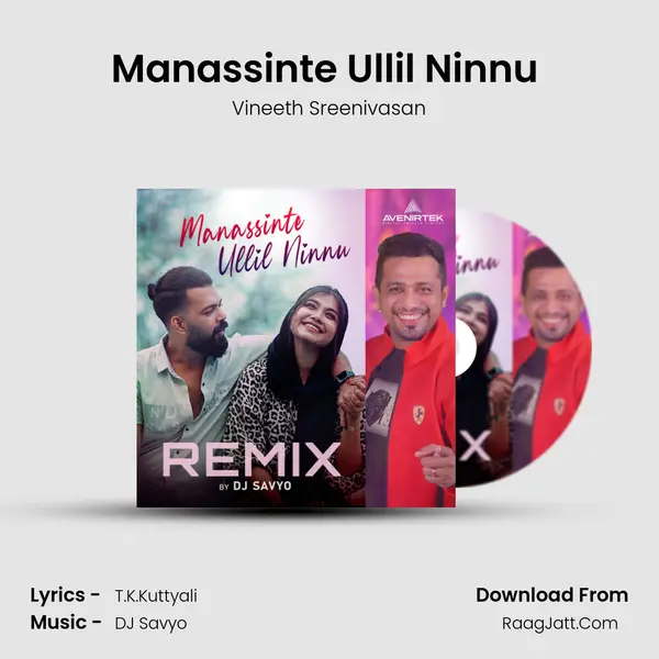 Manassinte Ullil Ninnu (Remix) mp3 song