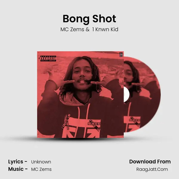 Bong Shot - Single - MC Zems