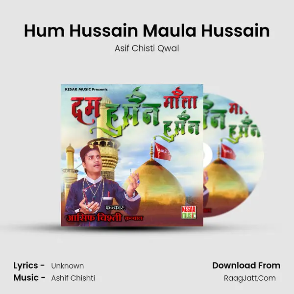 Hum Hussain Maula Hussain mp3 song