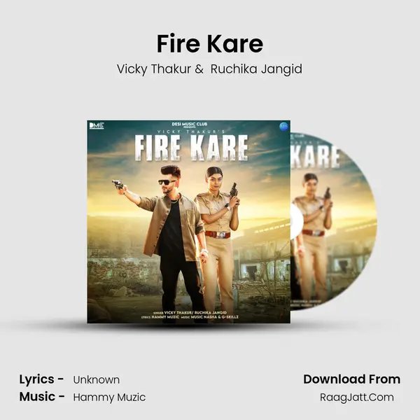 Fire Kare - Vicky Thakur