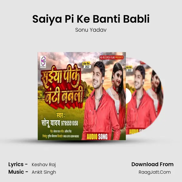 Saiya Pi Ke Banti Babli mp3 song