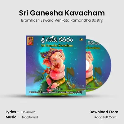 Sri Ganesha Kavacham - Bramhasri Eswara Venkata Ramandha Sastry