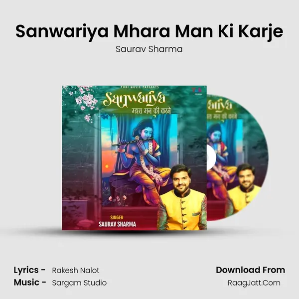 Sanwariya Mhara Man Ki Karje mp3 song