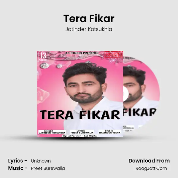 Tera Fikar - Jatinder Kotsukhia