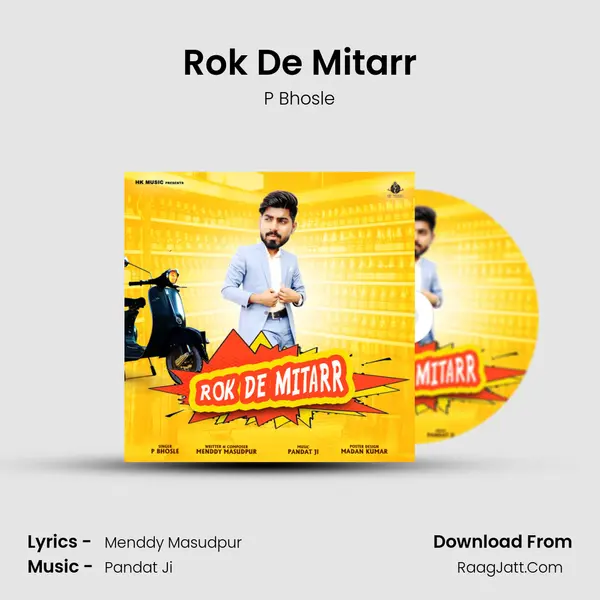 Rok De Mitarr MP3 Song by P Bhosle Cover
