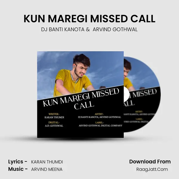 KUN MAREGI MISSED CALL MP3 Song by DJ BANTI KANOTA Cover