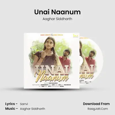 Unai Naanum MP3 Song by Aaghar Siddharth Cover