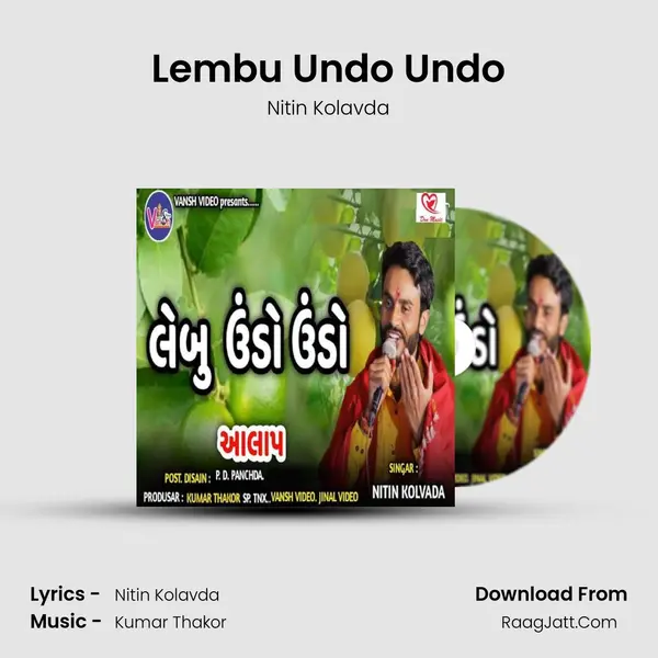 Lembu Undo Undo - Nitin Kolavda