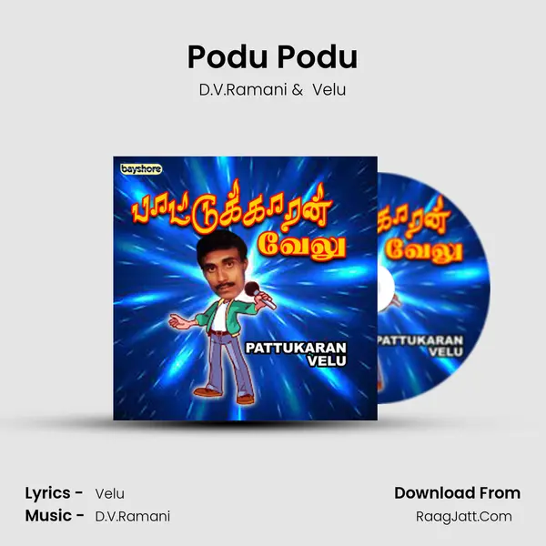 Podu Podu MP3 Song by D.V.Ramani Cover