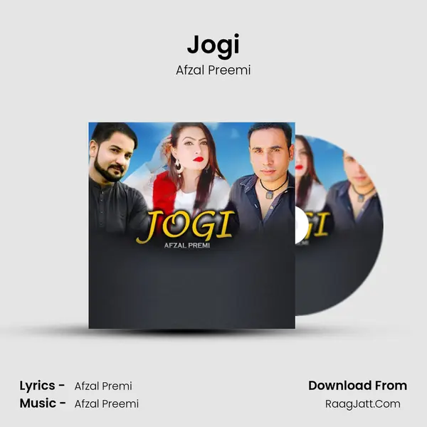 Jogi - Afzal Preemi