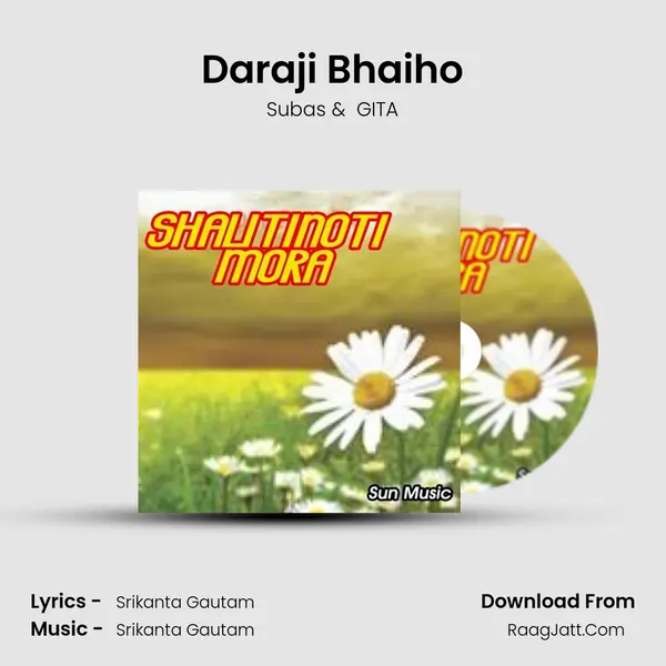 Daraji Bhaiho MP3 Song by Subas Cover