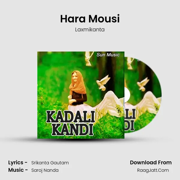 Hara Mousi mp3 song